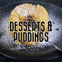Desserts and Puddings